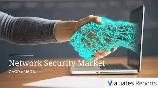Network Security Market Trends 2024 | Valuates Reports