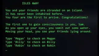 Isles Away - My Text-Based Game Jam Entry (Trailer)