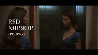 Red Mirror | Episodio 4