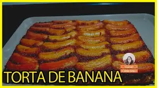 VEJA COMO FAZER TORTA DE BANANA ULTRA FÁCIL