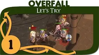 Let's Try: Overfall Gameplay - Part 1 (PC/Steam)