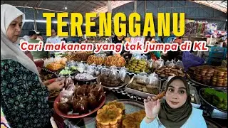 Food Hunting di Terengganu | Wajib ke Pasar Payang
