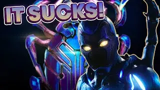 Blue Beetle Is TRASH!