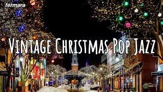 [fermara playlist]🎄1950s Vintage Christmas Jazz Pop l  Holiday Classics l Cozy Christmas Jazz