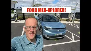 Ford Meh-explorer; hiring an EV from Enterprise UK and charging at Arnold Clark!