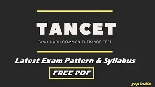 TANCET Entrance Exam Syllabus 2020 &ndash; TANCET Entrance Exam Exam Pattern | CHECK NOW