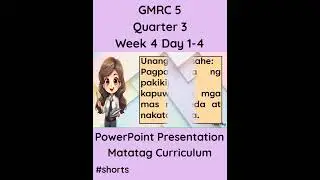 GMRC 5 Учебная программа Matagat Презентация PowerPoint Четверть 3 Неделя 4 День 1&ndash;4 #grade5matag...