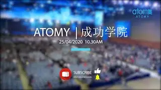 25 Apr 2020 Atomy Singapore Online Success Academy | Trailer