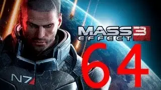 Mass Effect 3 Walkthrough - Part 64 PC 1080p Max Settings 16XAA
