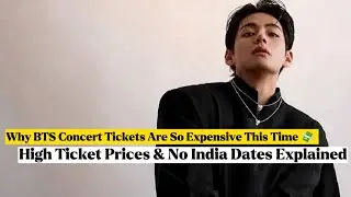 BTS Concert Tickets Are Too Expensive? 😳 | Real Price Reality & India Tour Update