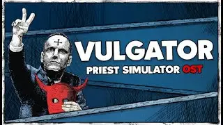 Priest Simulator - Sounds OST - Crazy Tracks