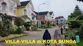 Jalan-jalan melihat villa - vila Perumahan KOTA BUNGA PUNCAK ❗ Walk Around Cipanas - Pacet - Cianjur