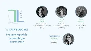 Preserving while promoting a destination: Jes&uacute;s Parrilla, Tyler LaMotte & Portia Hart