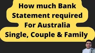 Bank statement requirements for australian student visa | how much funds required for student visa
