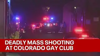Deadly mass shooting at gay nightclub in Colorado