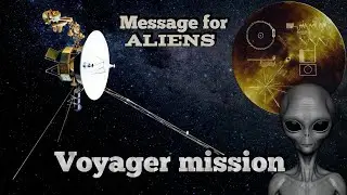इंसानों का एलियंस को संदेश | Voyager Mission Explained | My Zone