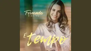 É Tempo
