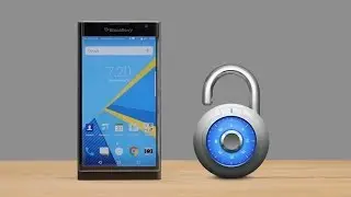 Как разблокировать BlackBerry Priv!