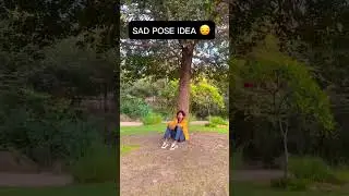 Sad pose😔📸 #pose #photoshootideas #shortvideo #photoediting #poseideas