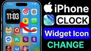 iPhone Clock Widget Style Change iOS 26 | Customize Clock Widget | New Home Screen Look