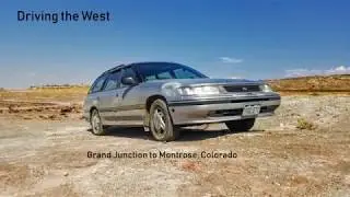 Driving the West - Grand Junction to Montrose