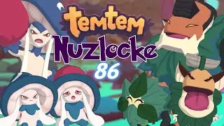 Temtem Nuzlocke Challenge (Blind) | Part 86 Mushrooms & Broccoli