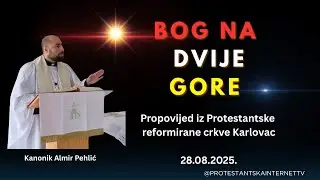 Bog na dvije gore | Protestantska reformirana crkva Karlovac