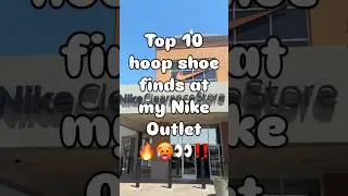 Top 10 Basketball Shoes At My Nike Outlet 🤩