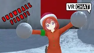 VRChat: Snowball Fight! (Virtual Reality)
