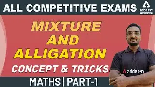 Mixture and Alligation Concept and Tricks for all competitive Exams | Adda247 Kerala