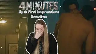 ALL KINDS OF TENSION?! 4 Minutes (สี่นาที) Ep 6 First Impression Reaction