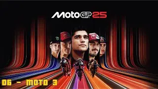 VAI DI RIMONTONE IN GARA DALL'ULTIMA FILA - MOTO 3 - GAMEPLAY ITA - 06 #motogp #milestone  #racing