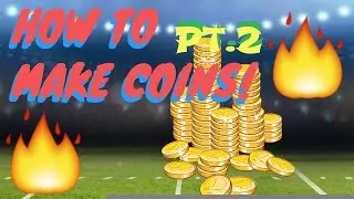 How To make Coins MUT 17! Pt2 (coin making method)