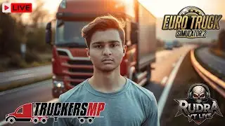 TRUCKERSMP LIVE | ETS2 LIVE | HINDI GAMEPLAY | INDIAN CARRIERS | RUDRA YT #ets2 #live
