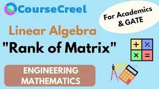 Rank of Matrix || Basic Matrix Operations || Linear Algebra || Engineering Mathematics || GATE