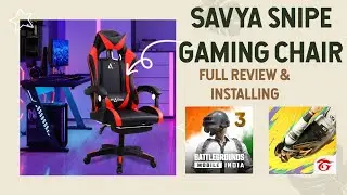 Best Gaming Chair under 10000 🔥 For Gamers and  Creators | Savya Gaming Chair Full Unboxing