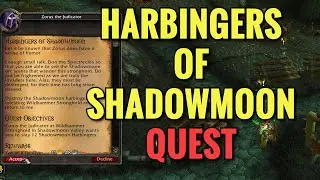 Harbingers Of Shadowmoon Quest (WoW TBC)