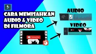 cara memisahkan video dengan audio di filmora | tutorial edit