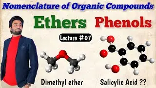 Nomenclature of Phenols | Nomenclature of Ethers Lec#7 #phenols #ether #nomenclature #mwschemistry