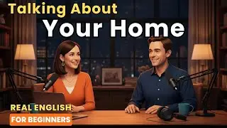 House vs Apartment: Which is Better? 🏠🏢 | Real English For Beginners
