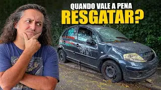 GARIMPANDO CARRO ABANDONADO 🚗 QUANDO VALE A PENA RESGATAR?
