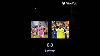 Christiano Ronaldo 🆚 Messi #music  edit Let tar vivacut # @gota3