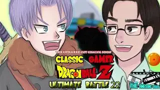 The Classic Gamer Show - DBZ Ultimate Battle 22 Extended Cut Trailer
