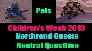 World Of Warcraft : Children's Week Northrend Quest (Neutral)