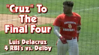 Bergen Catholic 4 Delbarton 2 | Last Dance North Elite 8 | Luis Delacruz 4 RBI's!