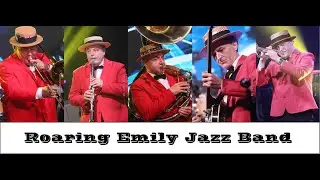Street Dixieland Jazz Band - Roaring Emily Jazz Band