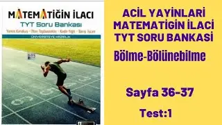 ACİL YAYINLARI MATEMATİĞİN İLACI TYT SORU BANKASI Bölme -Bölünebilme test:1