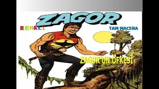 ZAGOR'UN ÖFKESİ (RENKLİ) TAM MACERA
