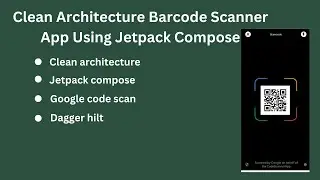 Qrcode & Barcode Scanner App Using Jetpack Compose || Clean Architecture || Google Code Scan Api
