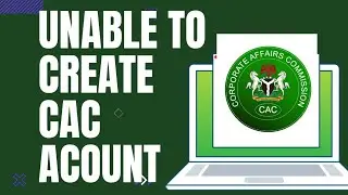 CAC ACCOUNT CREATION ISSUE RESOLVED | ACCREDITED AGENTS ACCOUNT CREATION